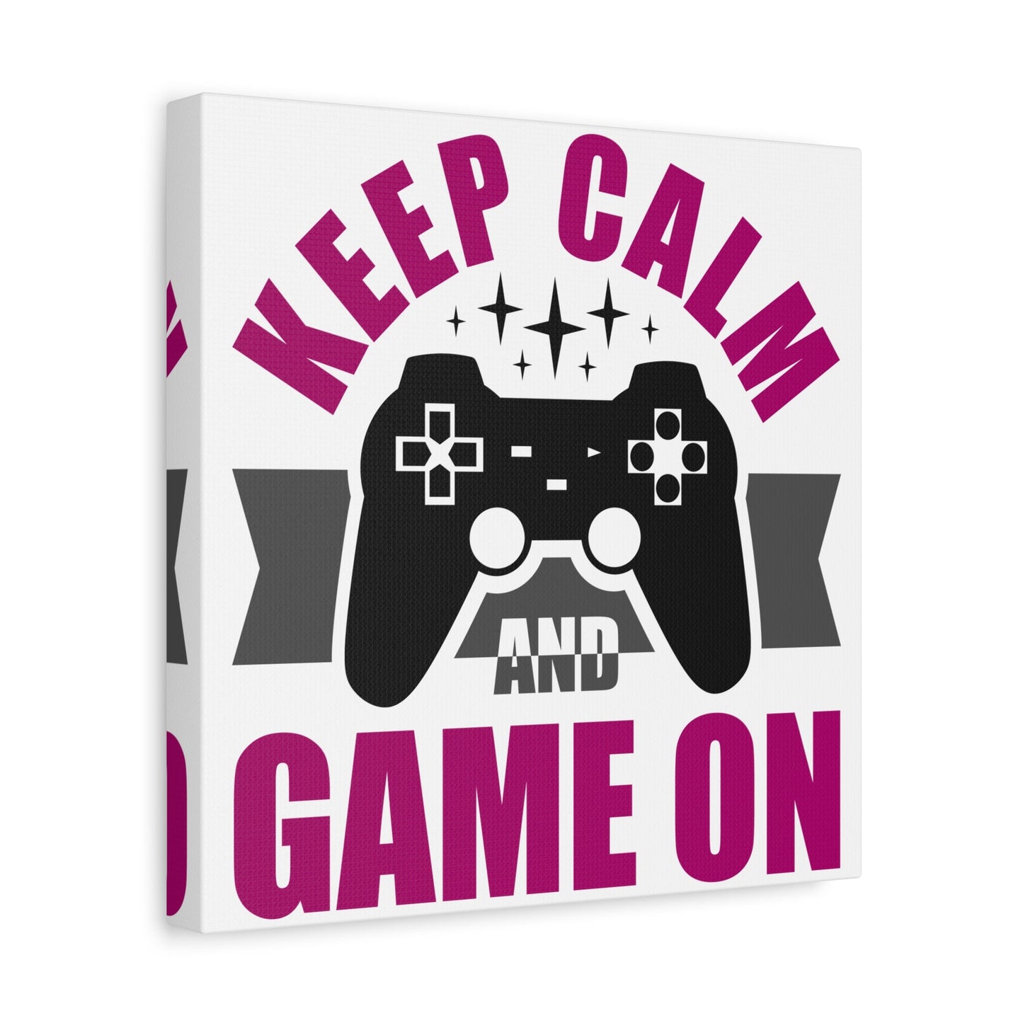 Keep Calm and Game On – Gamer Wall Art Canvas for Chill Controllers - BTS Canvas
