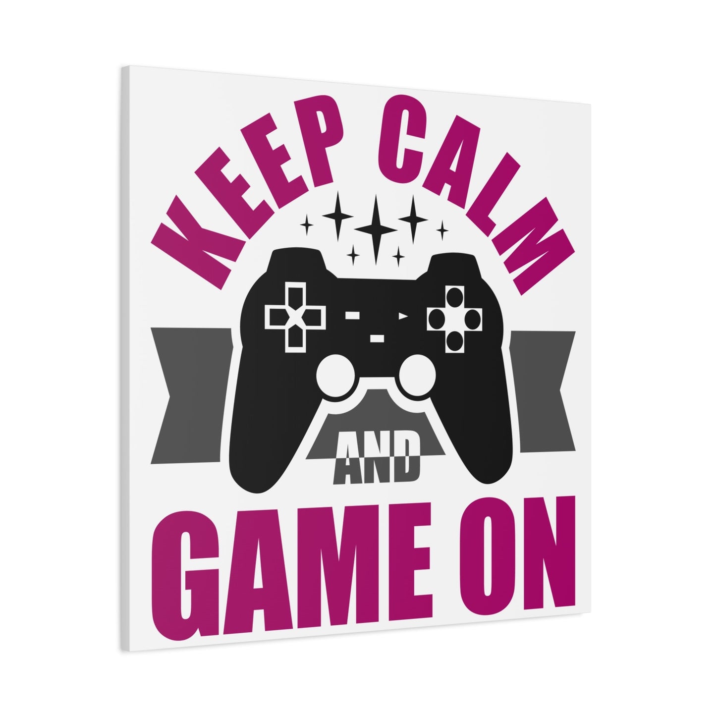 Keep Calm and Game On – Gamer Wall Art Canvas for Chill Controllers - BTS Canvas