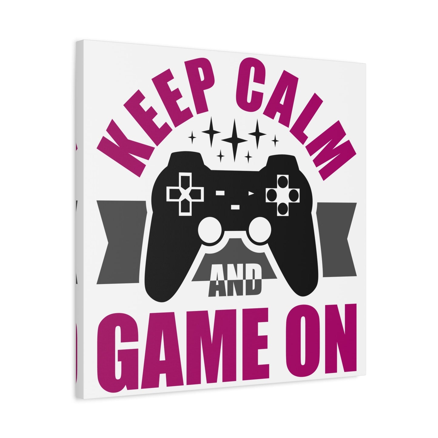 Keep Calm and Game On – Gamer Wall Art Canvas for Chill Controllers - BTS Canvas