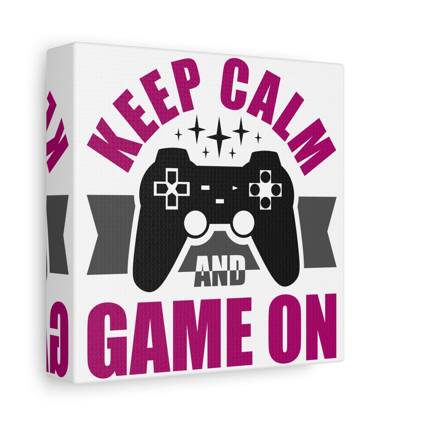 Keep Calm and Game On – Gamer Wall Art Canvas for Chill Controllers - BTS Canvas