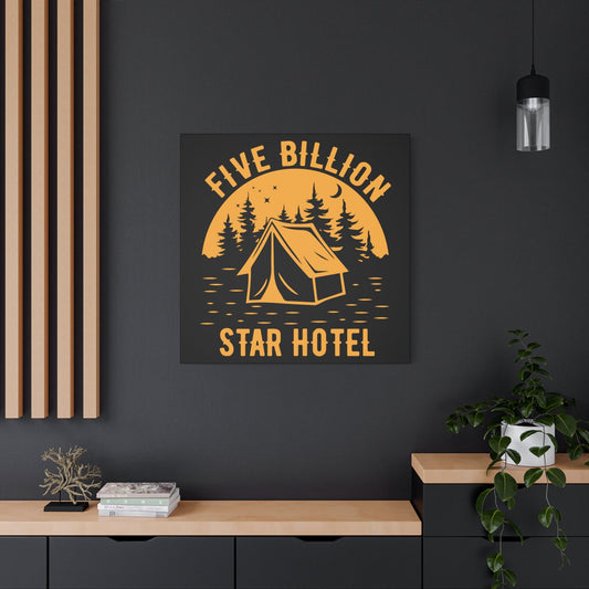 Five Billion Star Hotel Camping Canvas – Matte Wall Art - BTS Canvas