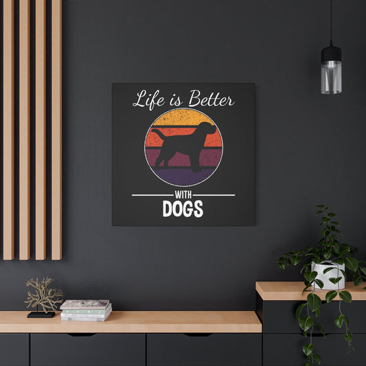 "Life Is Better With Dogs" Retro Sunset Dog Lover Canvas - BTS Canvas