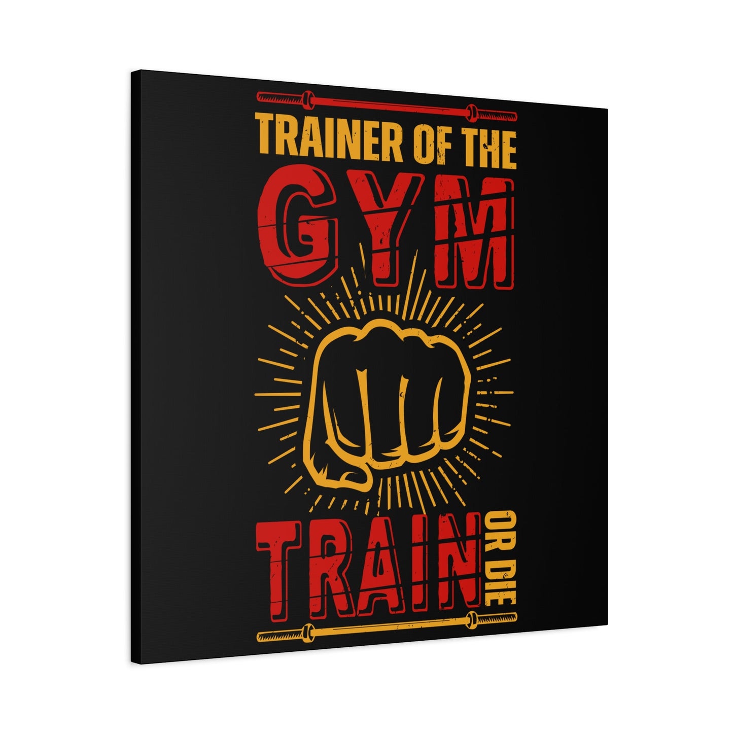 "Trainer of the Gym – Train or Die" Motivational Fitness Canvas Wall Art - BTS Canvas