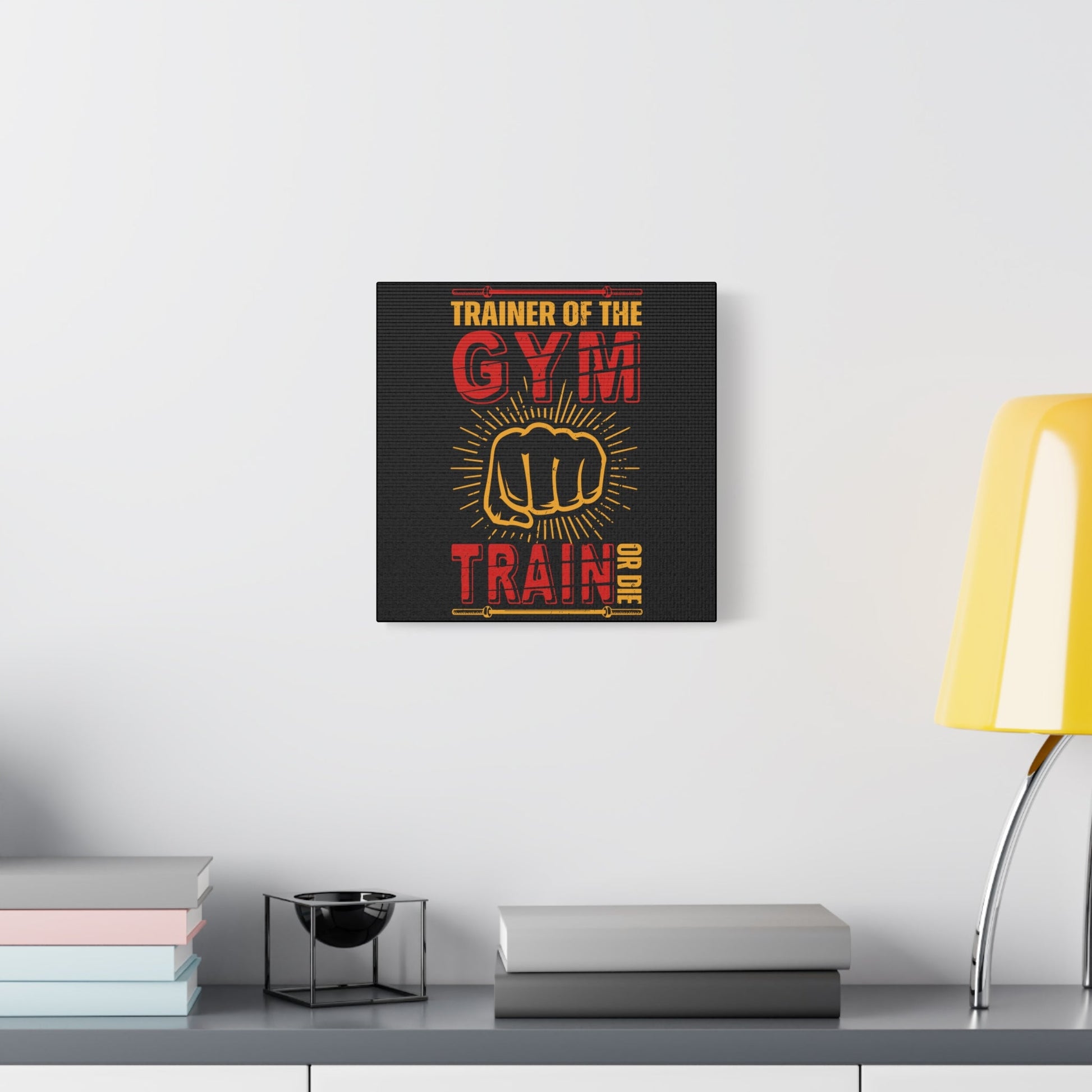 "Trainer of the Gym – Train or Die" Motivational Fitness Canvas Wall Art - BTS Canvas